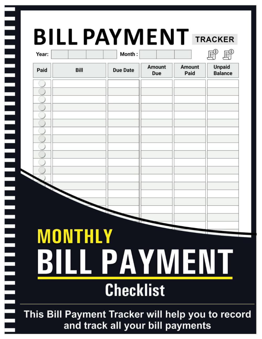 Bill Tracker Notebook: Monthly Bill Payment Checklist – 8.5″ x 11″ 100+ Pages