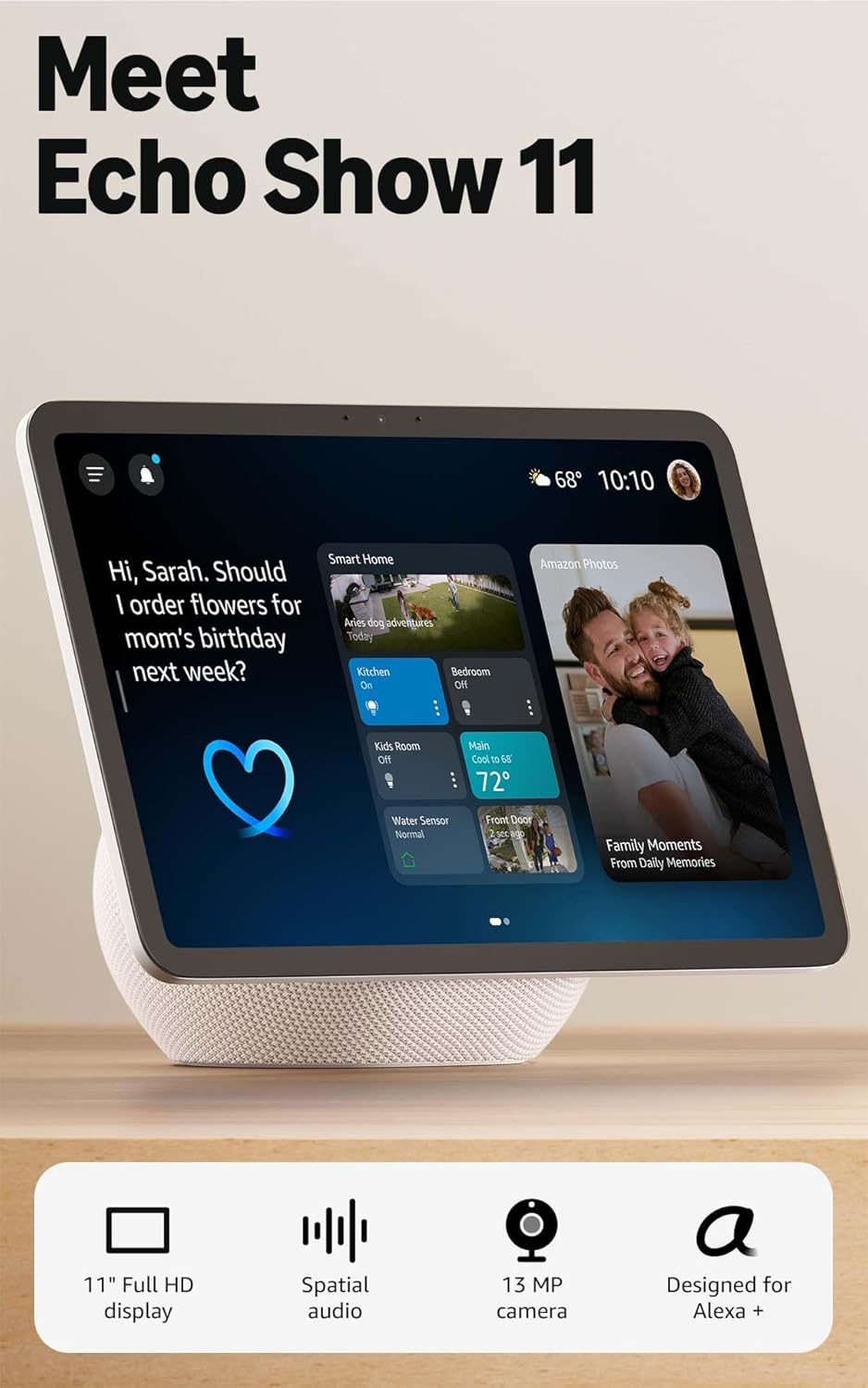 Amazon Echo Show 11 (newest model), Vibrant Full-HD 11″ display with more viewing area and spatial audio, Designed for Alexa+, Glacier White