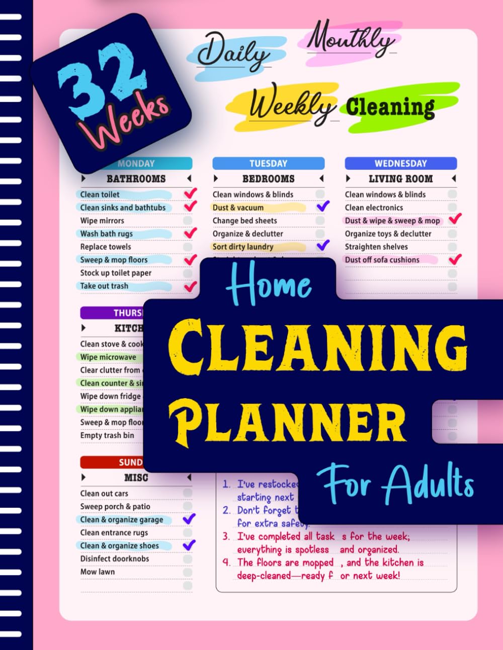 Home Cleaning Planner For Adults: Your Ultimate 32-Weeks of Daily, Weekly and Monthly Cleaning Schedules & Checklist (Perfect Gift Idea For Moms)